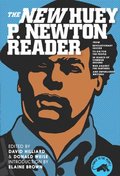 Huey P. Newton Reader, The New