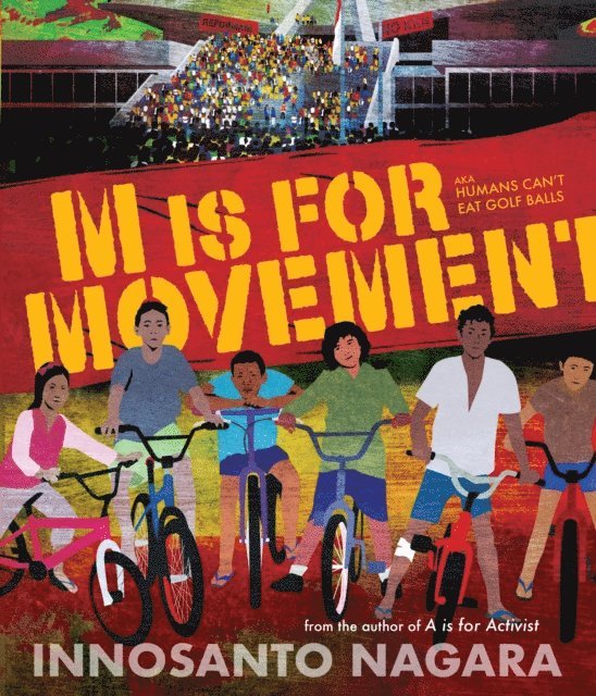 Innosanto Nagara - M is for Movement, E-bok