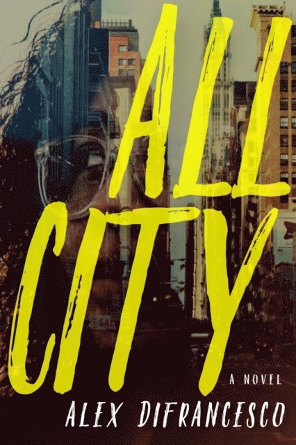 Alex DiFrancesco - All City, E-bok