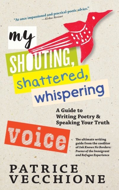 Patrice Vecchione - My Shouting, Shattered, Whispering Voice, E-bok