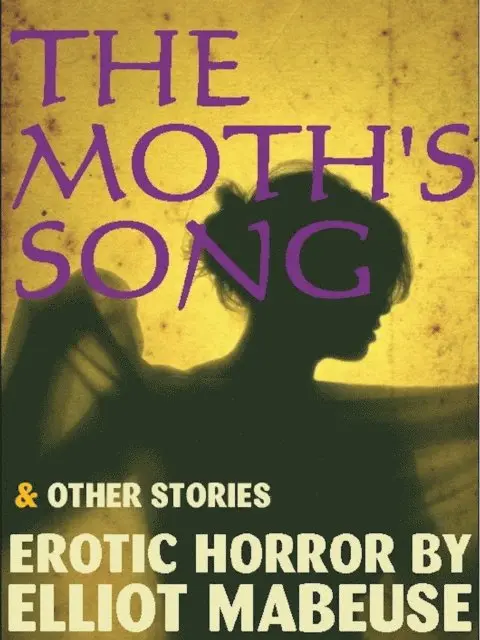 Elliott Mabeuse - Moth's Song and Other Stories, E-bok. Tillgänglighet: Lägg i varukorg