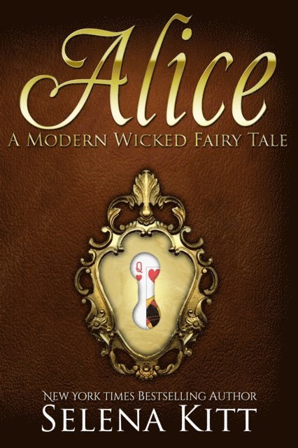 Modern Wicked Fairy Tale: Alice
