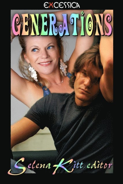 Selena Kitt - Generations, E-bok