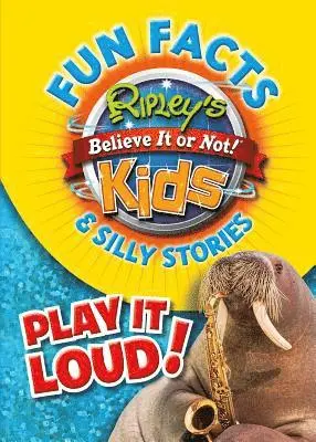 Ripley's Fun Facts & Silly Stories: Play It Loud!, Inbunden. Tillgänglighet: Tillfälligt slut