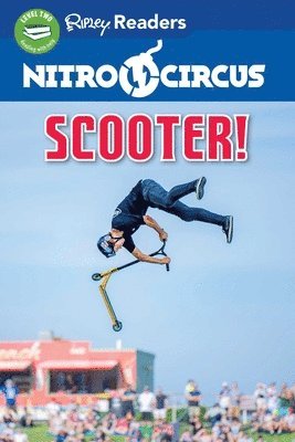 Nitro Circus LEVEL 2: Scooter!, Häftad