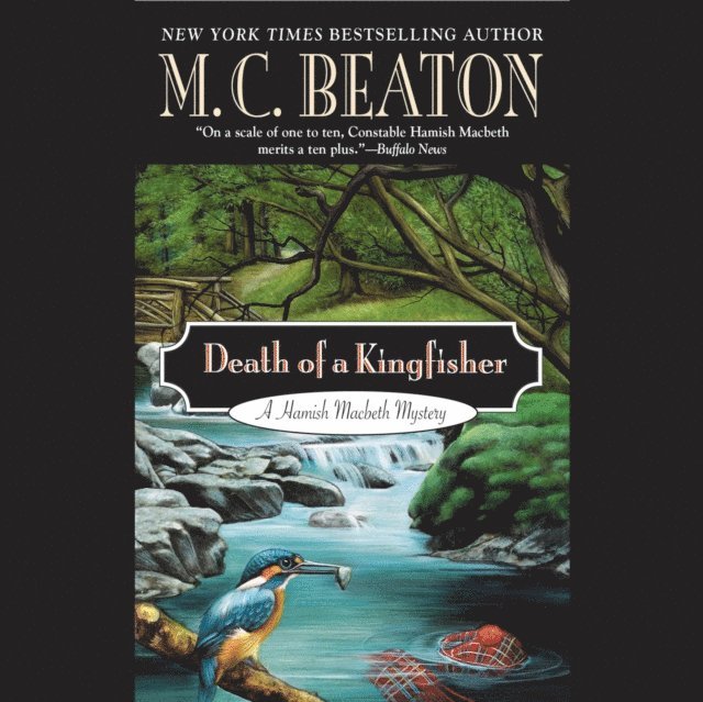 M. C. Beaton - Death of a Kingfisher, Ljudbok
