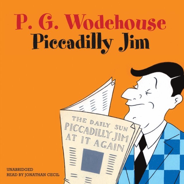 P. G. Wodehouse - Piccadilly Jim, Ljudbok