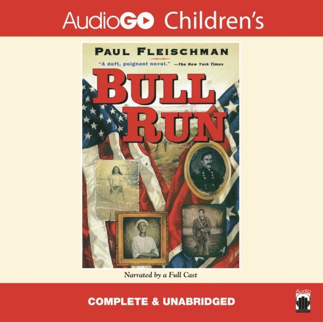 Paul Fleischman - Bull Run, Ljudbok
