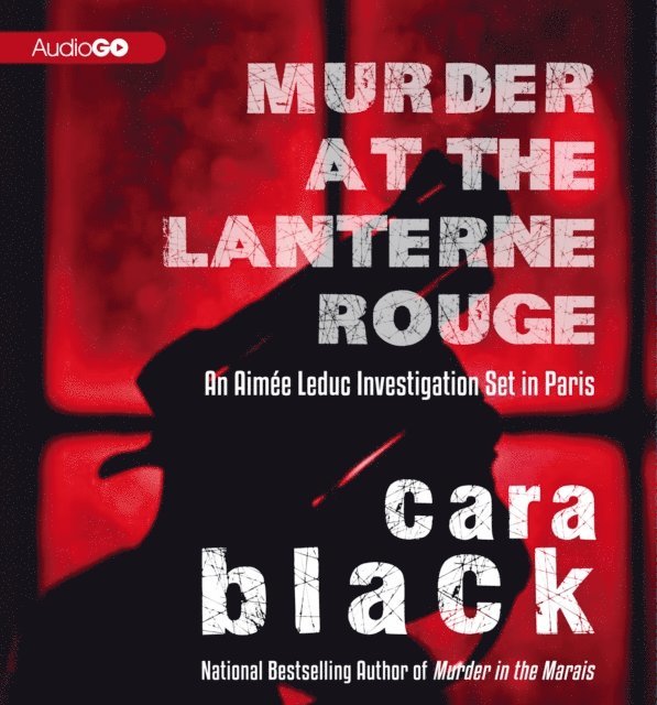 Cara Black - Murder at the Lanterne Rouge, Ljudbok