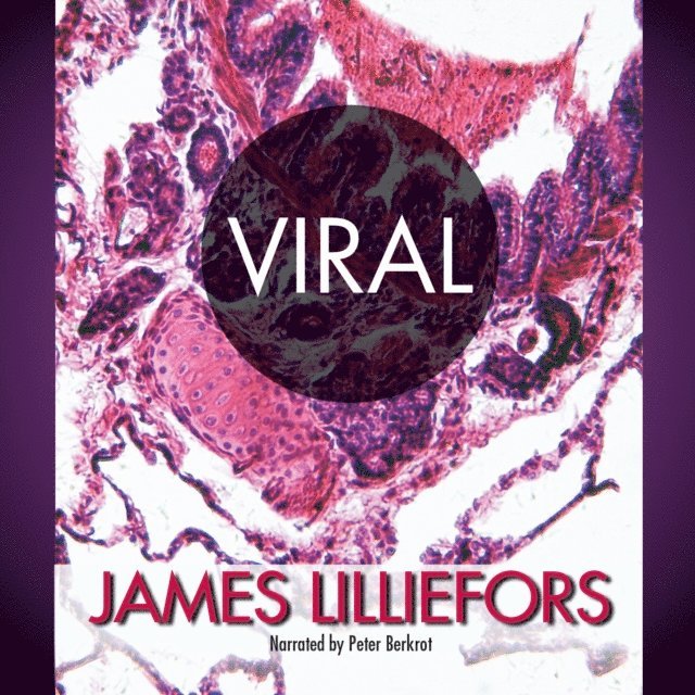 James Lilliefors - Viral, Ljudbok