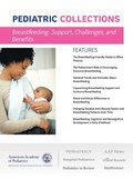 Breastfeeding: Support, Challenges, and Benefits