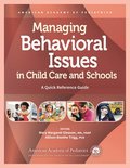 Managing Behavioral Issues in Child Care and Schools