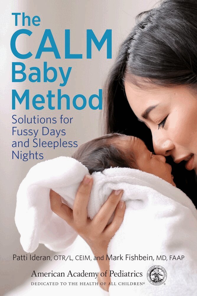 Patti Ideran, Mark Fishbein - CALM Baby Method, Häftad