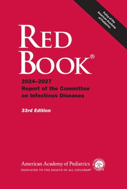 David W. Kimberlin - Red Book 2024, E-bok