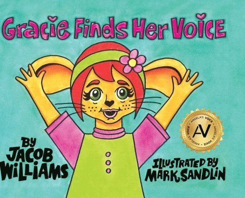 Jacob Williams - Gracie Finds Her Voice, Inbunden
