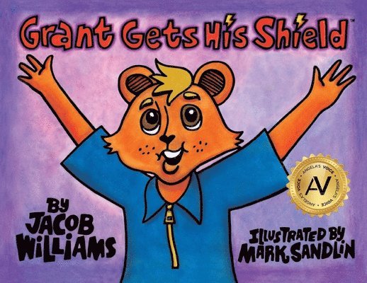 Jacob Williams - Grant Gets His Shield, Häftad