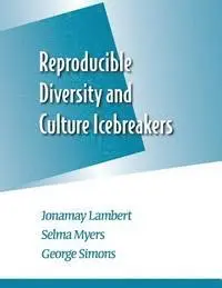 Selma Myers, George Simons Simons - Reproducible Diversity and Culture Icebreakers, Häftad. Tillgänglighet: Lägg i varukorg