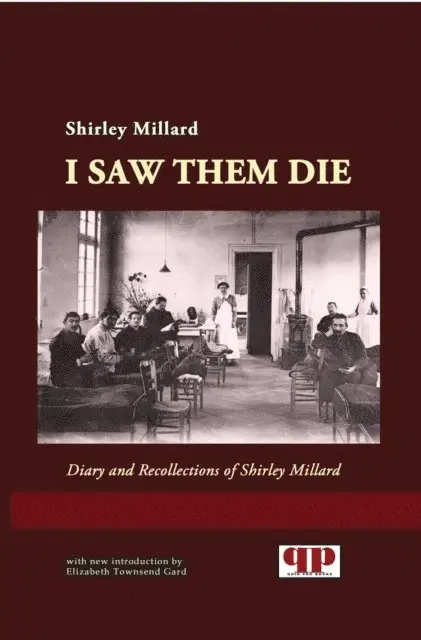 Shirley Millard - I Saw Them Die: Diary and Recollections of Shirley Millard, E-bok. Tillgänglighet: Lägg i varukorg