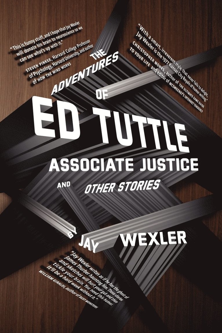 Jay Wexler - Adventures of Ed Tuttle, Associate Justice, and Other Stories, Häftad. Tillgänglighet: Lägg i varukorg