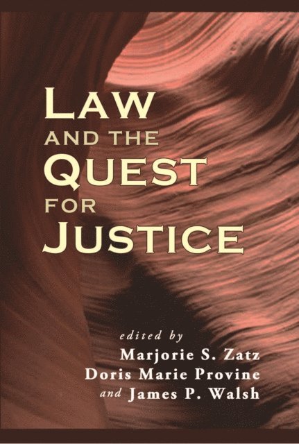 Marjorie S. Zatz - Law and the Quest for Justice, E-bok