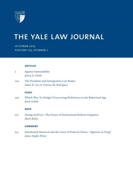 Yale Law Journal - Yale Law Journal: Volume 125, Number 1 - October 2015, E-bok. Tillgänglighet: Lägg i varukorg