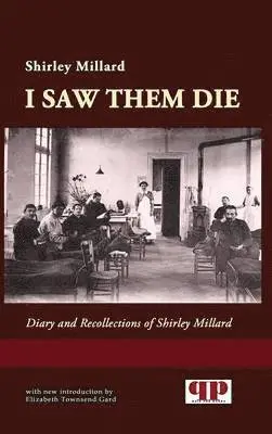 Shirley Millard - I Saw Them Die, Inbunden. Tillgänglighet: Lägg i varukorg