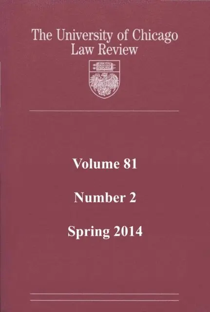 University of Chicago Law Review - University of Chicago Law Review: Volume 81, Number 2 - Spring 2014, E-bok. Tillgänglighet: Lägg i varukorg