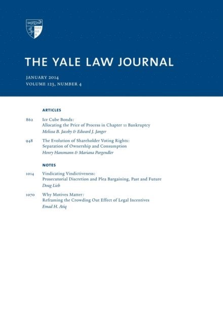 Yale Law Journal - Yale Law Journal: Volume 123, Number 4 - January 2014, E-bok. Tillgänglighet: Lägg i varukorg