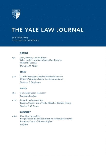 Yale Law Journal - Yale Law Journal: Volume 122, Number 4 - January 2013, E-bok. Tillgänglighet: Lägg i varukorg