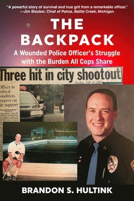 Brandon S Hultink - The Backpack, Häftad