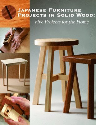 Studio Tac Creative Co. Ltd - Japanese Furniture Projects in Solid Wood, Häftad
