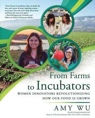 Amy Wu - From Farms to Incubators, Häftad