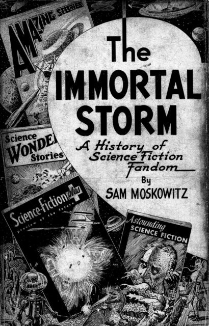 Sam Moskowitz - Immortal Storm, E-bok