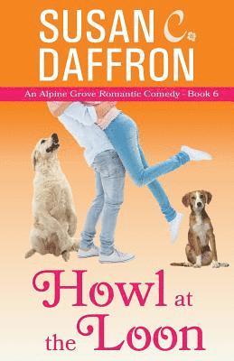 Susan C Daffron - Howl at the Loon, Häftad. Tillgänglighet: Lägg i varukorg