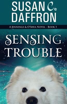 Susan C Daffron - Sensing Trouble, Häftad. Tillgänglighet: Lägg i varukorg