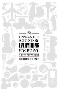 Unwanted Sound of Everything We Want
