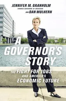 Dan Mulhern, Jennifer Granholm - Governor's Story, Häftad. Tillgänglighet: Lägg i varukorg