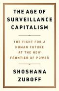 Age of Surveillance Capitalism