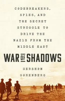 Gershom Gorenberg - War of Shadows, Inbunden. Tillgänglighet: Lägg i varukorg