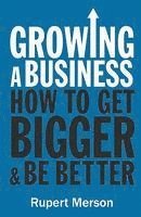 Growing a Business: Strategies for Leaders & Entrepreneurs