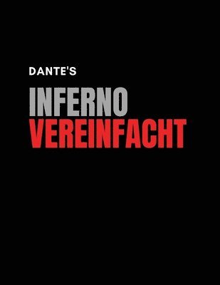 Dante Alighieri - Inferno Vereinfacht, Häftad
