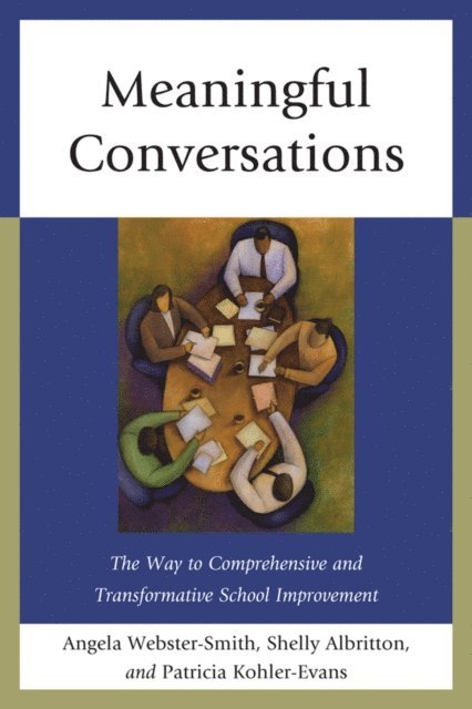 Angela Webster-Smith, Shelly Albritton, Patricia Kohler-Evans - Meaningful Conversations, E-bok