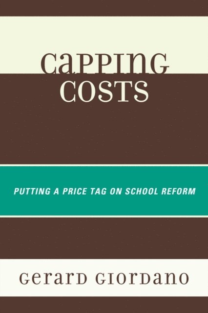 Gerard Giordano - Capping Costs, E-bok