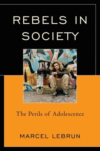 Marcel Lebrun - Rebels in Society, E-bok. Tillgänglighet: Lägg i varukorg