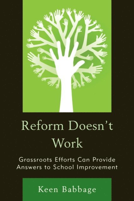 Keen Babbage - Reform Doesn't Work, E-bok