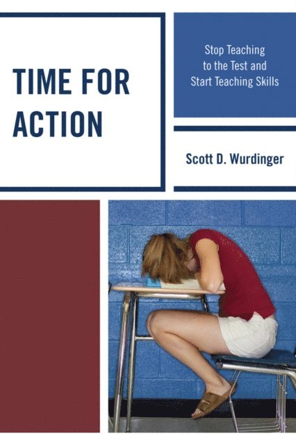 Scott D. Wurdinger - Time for Action, E-bok