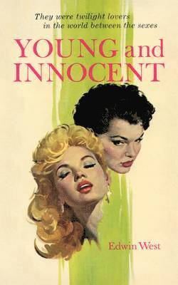 Edwin West - Young and Innocent, Häftad
