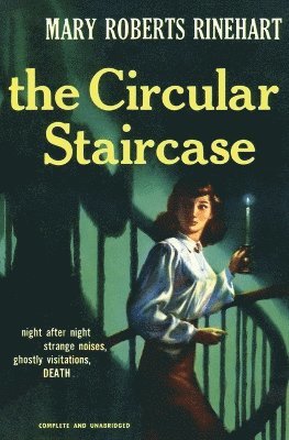 Mary Roberts Rinehart - Circular Staircase, Häftad