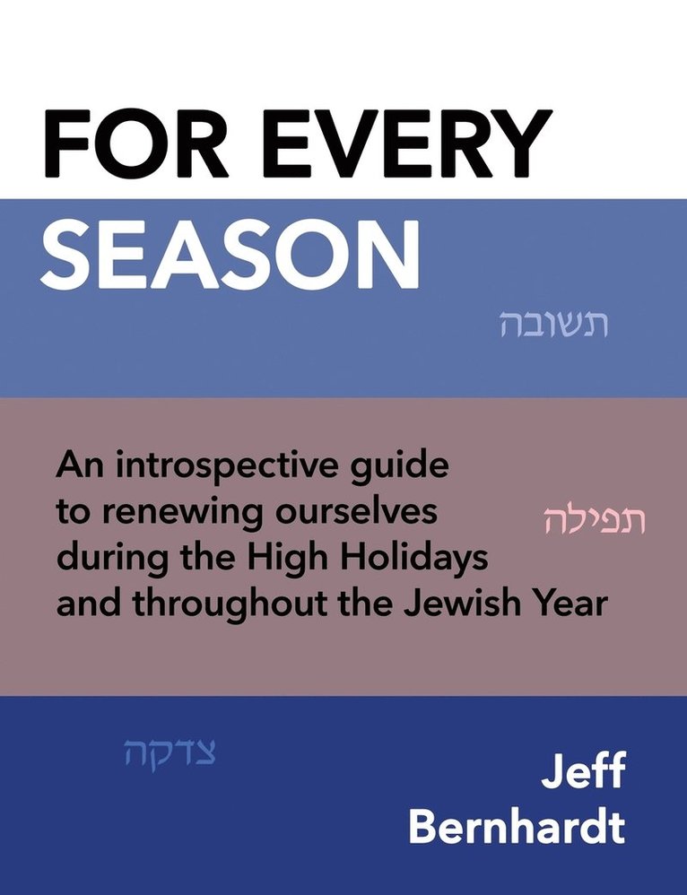 Jeff Bernhardt - For Every Season, Häftad