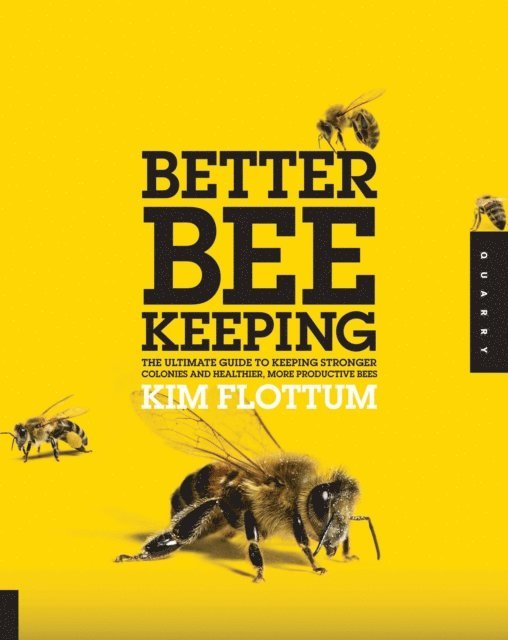 Kim Flottum - Better Beekeeping, E-bok